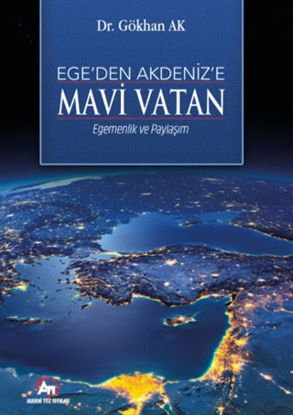 Ege'den Akdeniz’e Mavi Vatan resmi
