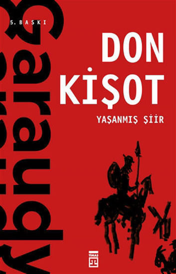 Yaşanmış Şiir: Don Kişot resmi