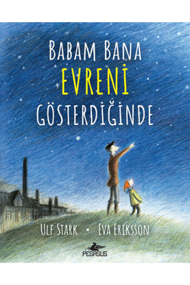 Babam Bana Evreni Gösterdiğinde (Ciltli) resmi