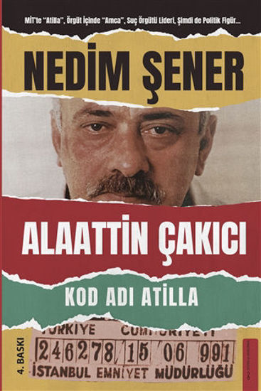 Kod Adı Atilla - Alaattin Çakıcı resmi