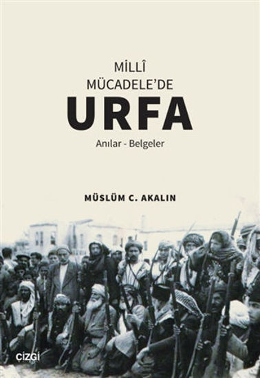 Milli Mücadele'de Urfa resmi