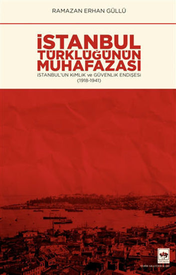 İstanbul Türklüğünün Muhafazası resmi