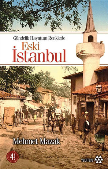 Eski İstanbul Gündelik Hayattan Renklerle resmi