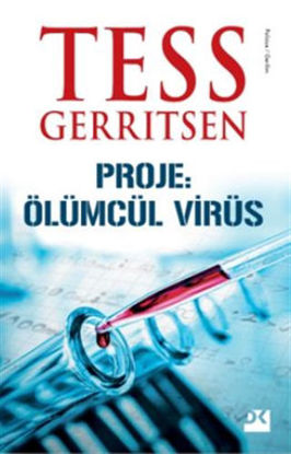 Proje: Ölümcül Virüs resmi