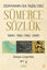 Sümerce Sözlük - Dünyanın İlk Yazılı Dili resmi