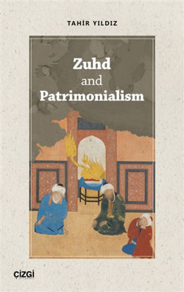 Zuhd and Patrimonialism resmi