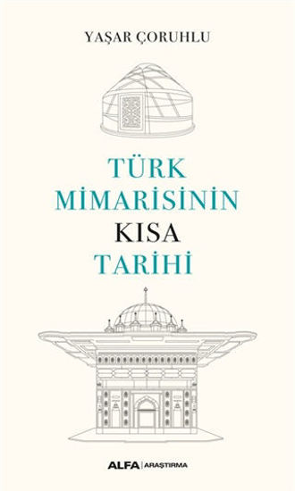 Türk Mimarisinin Kısa Tarihi resmi