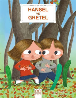 Hansel ve Gretel - Bebekler İçin Klasikler resmi