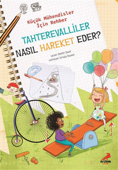 Tahterevalliler Nasıl Hareket Eder? – Küçük Mühendisler için Rehber resmi