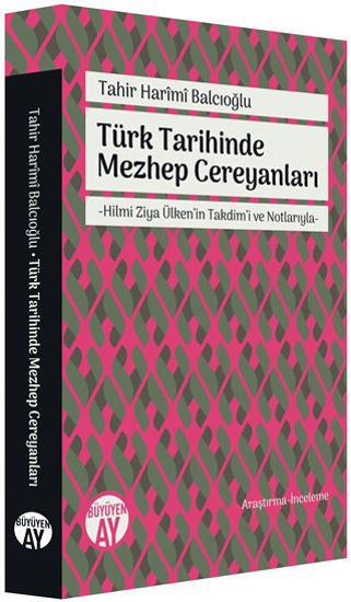 Türk Tarihinde Mezhep Cereyanları resmi