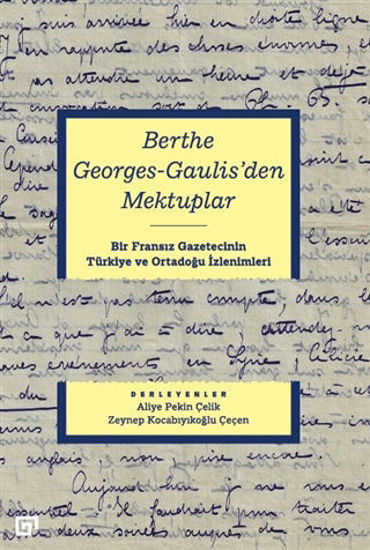 Berthe Georges-Gaulis'den Mektuplar resmi