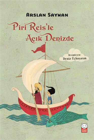 Piri Reis’le Açık Denizde resmi