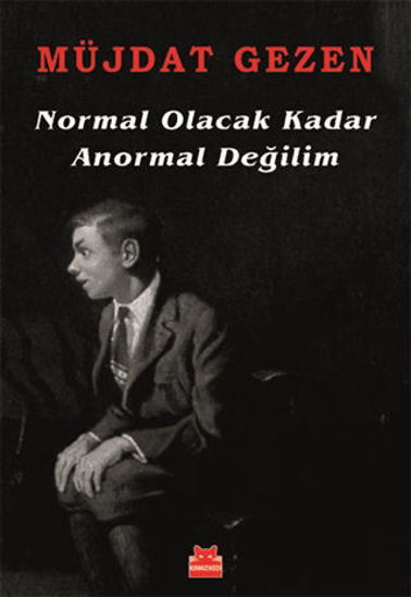 Normal Olacak Kadar Anormal Değilim resmi