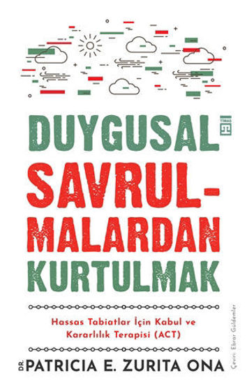 Duygusal Savrulmalardan Kurtulmak resmi