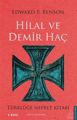 Hilal ve Demir Haç - Türklüğe Nefret Kitabı resmi
