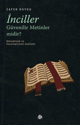 İnciller Güvenilir Metinler Midir? resmi
