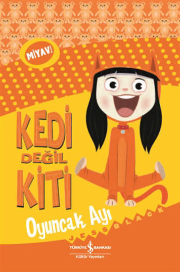 Kedi Değil Kiti - Oyuncak Ayı resmi