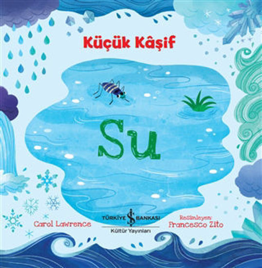 Su - Küçük Kaşif resmi