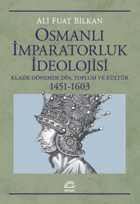 Osmanlı İmparatorluk İdeolojisi resmi