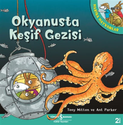 Okyanusta Keşif Gezisi - Harika Hayvanlar resmi