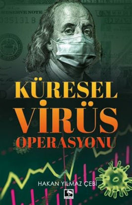 Küresel Virüs Operasyonu resmi