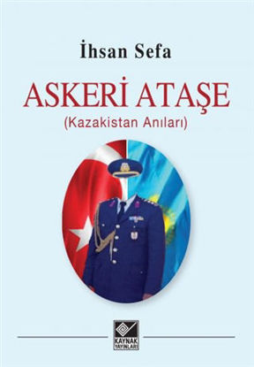 Askeri Ataşe (Kazakistan Anıları) resmi