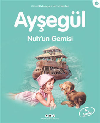 Ayşegül Nuh’un Gemisi resmi