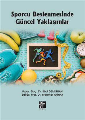 Sporcu Beslenmesinde Güncel Yaklaşımlar resmi