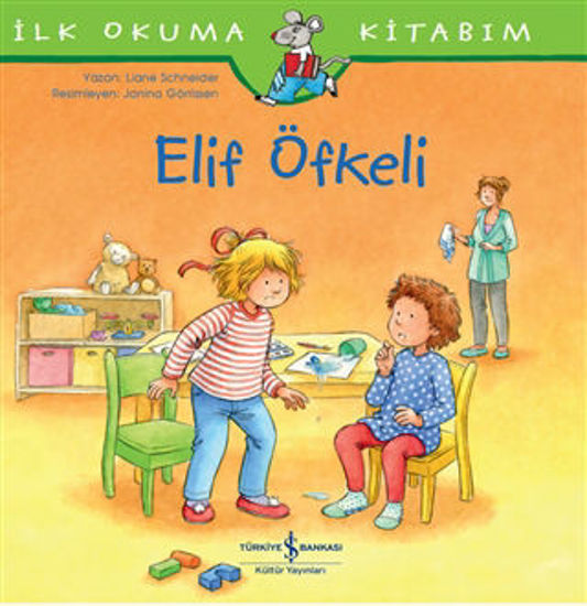 Elif Öfkeli - İlk Okuma Kitabım resmi