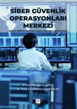 Siber Güvenlik Operasyonları Merkezi resmi