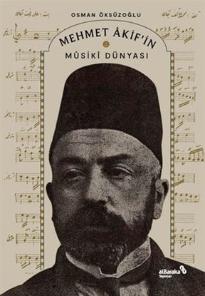 Mehmet Akif’in Musiki Dünyası resmi