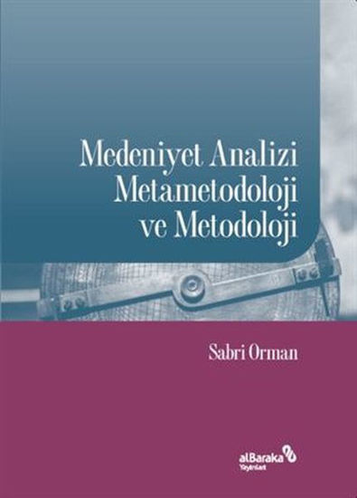 Medeniyet Analizi Metametodoloji ve Metodoloji resmi