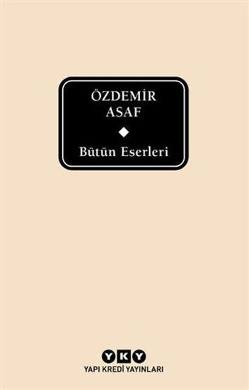 Bütün Eserleri - Özdemir Asaf (Ciltli) resmi