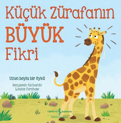 Küçük Zürafanın Büyük Fikri resmi