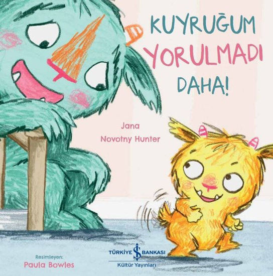 Kuyruğum Yorulmadı Daha! resmi