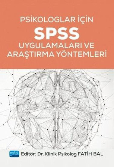 Psikologlar İçin SPSS Uygulamaları ve Araştırma Yöntemleri resmi