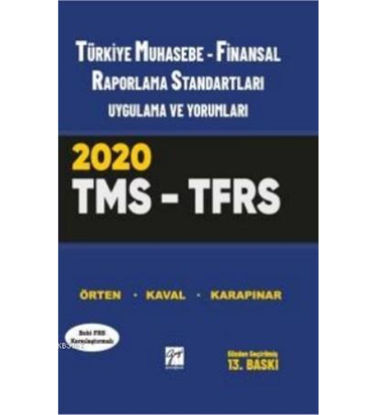 Türkiye Muhasebe - Finansal Raporlama Standartları Uygulama ve Yorumları TMS - TFRS 2020 Ciltli resmi