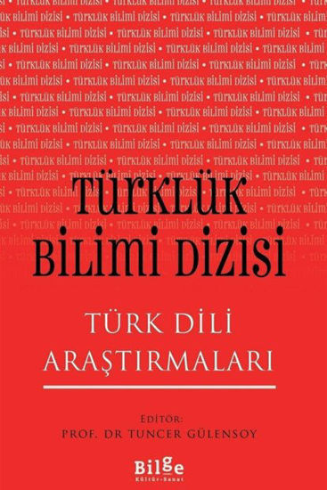 Türklük Bilimi Dizisi - Türk Dili Araştırmaları resmi