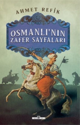 Osmanlı'nın Zafer Sayfaları resmi