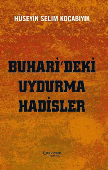 Buhari'deki Uydurma Hadisler resmi