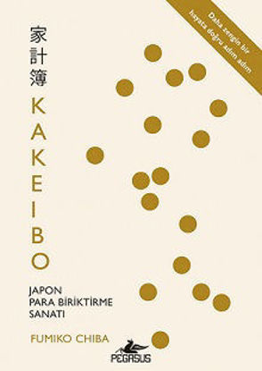 Kakeibo: Japon Para Biriktirme Sanatı resmi