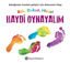 Haydi Oynayalım - Bak, Dokun, Hisset (Ciltli) resmi