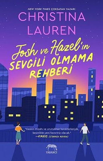 Josh ve Hazel'ın Sevgili Olmama Rehberi resmi