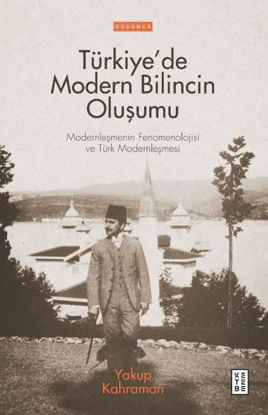 Türkiye’de Modern Bilincin Oluşumu resmi