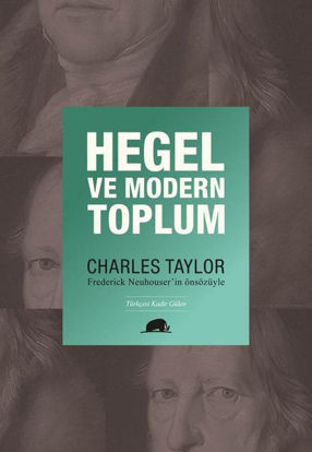 Hegel ve Modern Toplum resmi