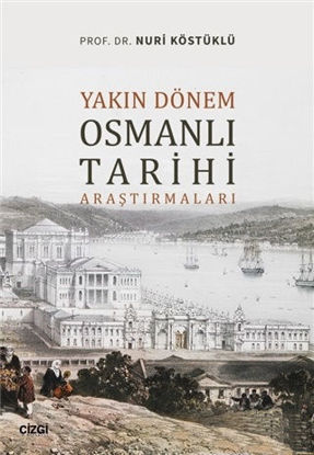 Yakın Dönem Osmanlı Tarihi Araştırmaları resmi