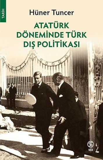 Atatürk Döneminde Türk Dış Politikası resmi