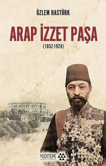 Arap İzzet Paşa (1852-1924) resmi