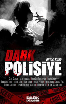 Dark Polisiye - Birinci Kitap resmi