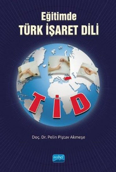 Eğitimde Türk İşaret Dili - TİD resmi
